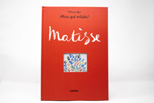 Cargar imagen en el visor de la galería, MATISSE