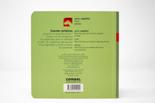 Cargar imagen en el visor de la galería, Cuando Cantamos