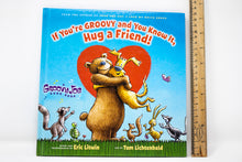 Cargar imagen en el visor de la galería, If You´re Groovy And You Know It, Hug a Friend!
