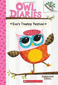 Owl Diaries: Eva's Treetop Festival