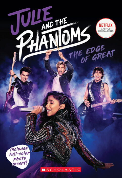 Julie and the Phantoms: The Edge of Great
