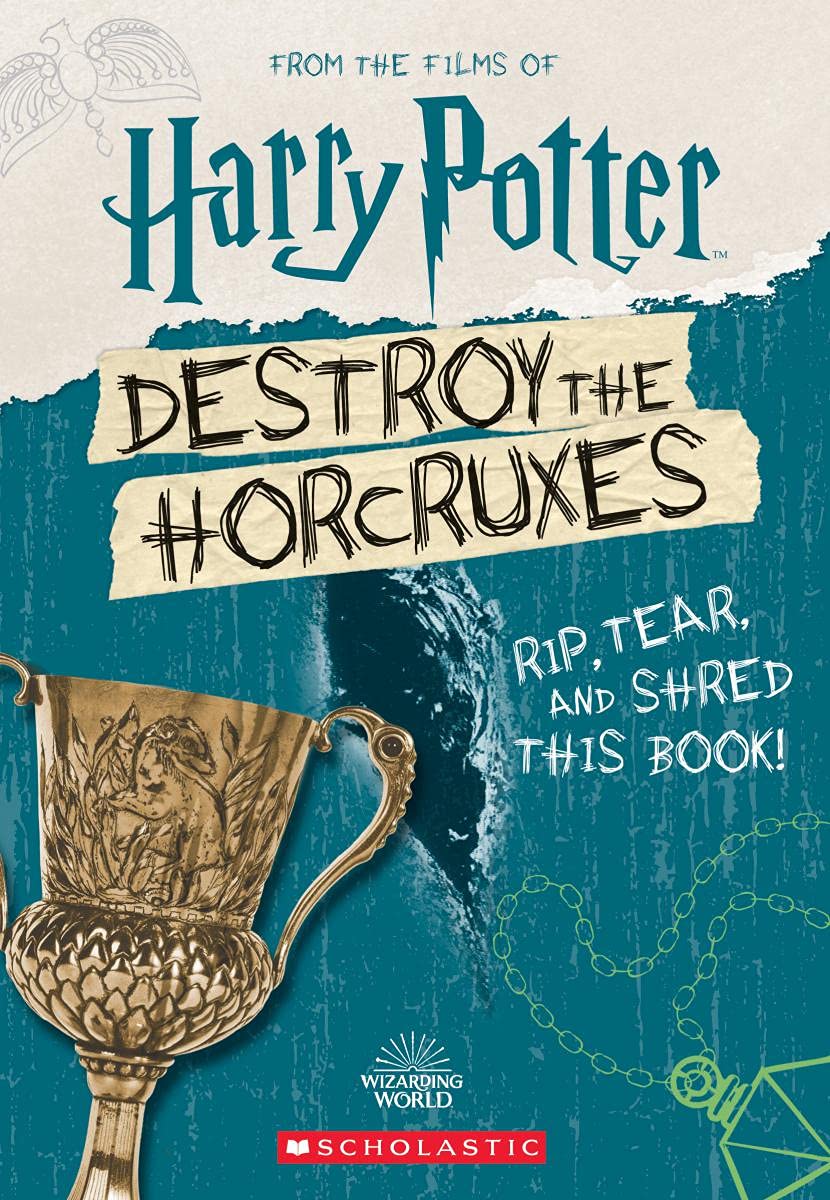 Destroy the Horcruxes (Official Harry Potteractivity Book)