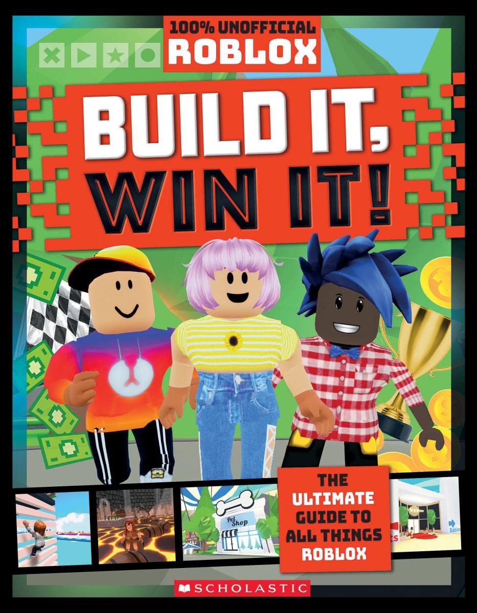 Roblox: Build It! Win It! Unauthorized Guidebook