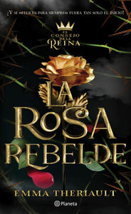 La rosa rebelde