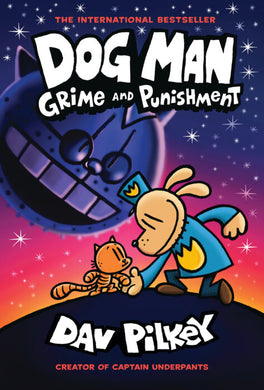 Dog Man #9: Grime and Punishment