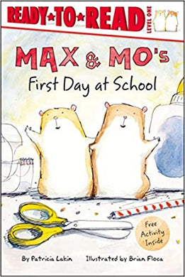 Max & Mo First Day at School