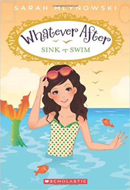 Whatever After: Sink Or Swim