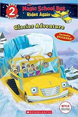 The Magic School Bus Rides Again: Glacier Adventure