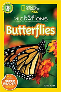 Great Migrations: Butterflies (Nat Geo kids)
