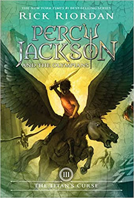 The Titan's Curse (Percy Jackson and the Olympians, Book 3)