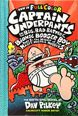 Captain Underpants And The Big, Bad Battle Of The Bionic Booger Boy Part 1 #6