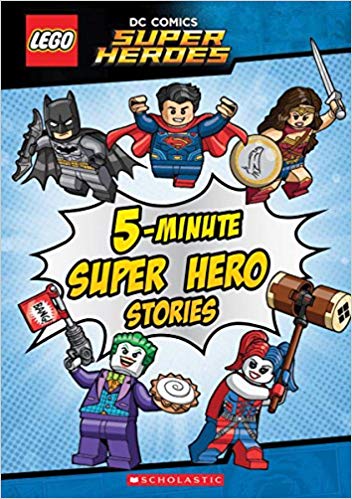 Lego Super Heroes: 5-Minute Super Hero Stories