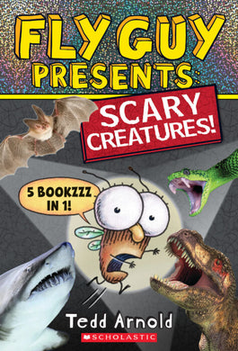 FLY GUY PRESENTS: SCARY CREATURES!