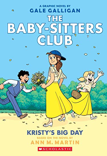 The Baby-Sitters Club: Kristy´s Big Day