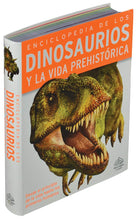 Cargar imagen en el visor de la galería, 384 Paginas: Enciclopedia de los dinosaurios y la vida prehistorica