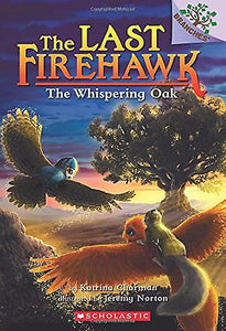 The Last Firehawk: The Whispering Oak