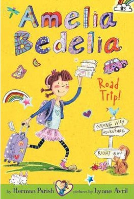 Amelia Bedelia Road Trip!: 03