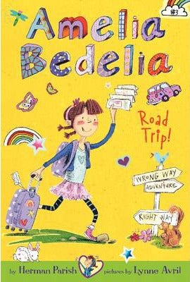 Amelia Bedelia Road Trip!: 03