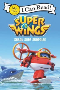 Super Wings: Shark Surf Surprise