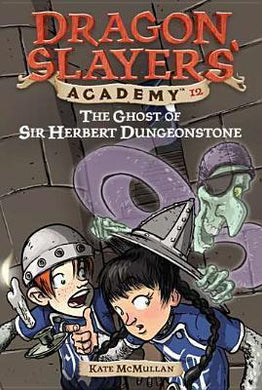 The Ghost Of Sir Herbert Dungeonstone