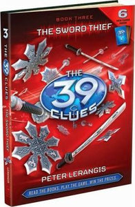 39 CLUES, THE #3: THE SWORD THIEF