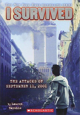 I Survived: The Attack Of September 11, 2001