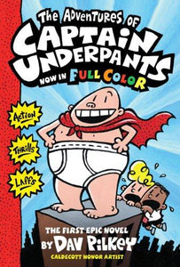 Captain Underpants Now In Full Color