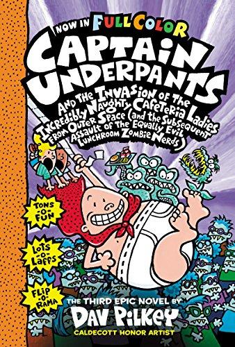 Captain Underpants and the Invasion of the Incredibly Naughty Cafeteria Ladies From Outer Space #3
