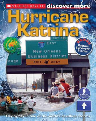 SCHOLASTIC DISCOVER MORE: HURRICANE KATRINA