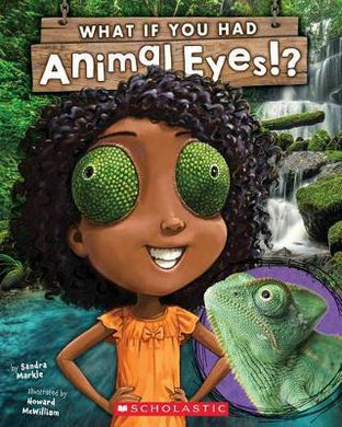 WHAT IF YOU HAD ANIMAL EYES?