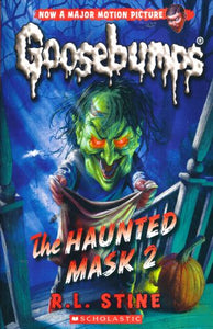 Goosebumps: The Haunted Mask 2