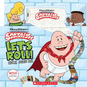 Captain Underpants: Let's Roll! Sticker Activity Book