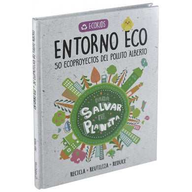 ECOKIDS: ECOPROYECTOS DEL POLLITO ALBERTO