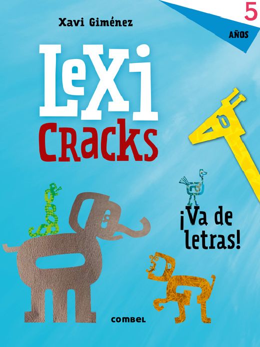 Lexicracks. Ejercicios de escritura y lenguaje 5 años