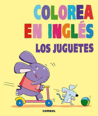 Colorea en inglés. Los juguetes