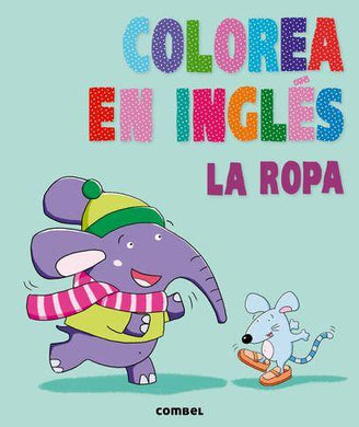 Colorea en inglés. La ropa