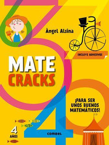 Matecracks. Actividades de competencia matemática: números, geometría, medida, lógica y estadística 4 años