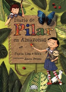 Diario De Pilar En Amazonas