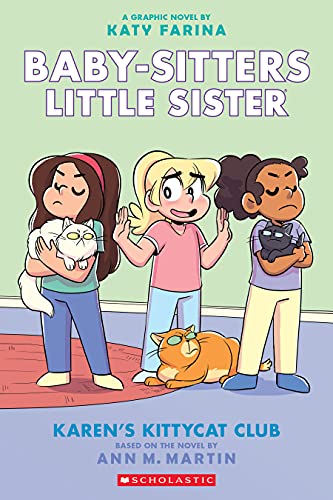 Karen's Kittycat Club: A Graphic Novel (Baby-Sitters Little Sister #4)