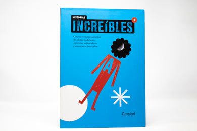 HISTORIAS INCREÍBLES 2