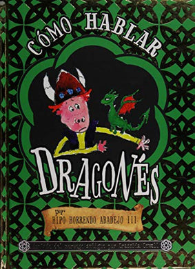 COMO HABLAR DRAGONES