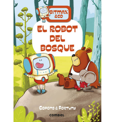 El robot del bosque