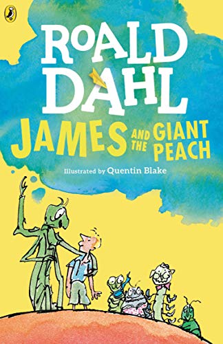 Roald Dahl James and Giant the Peach