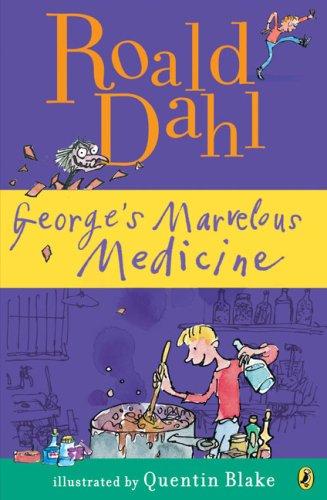 Roald Dahl George´s Marvelous Medicine