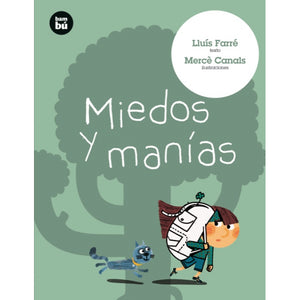 Miedos Y Manías