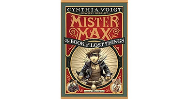 Mister Max: The Book of Lost Things