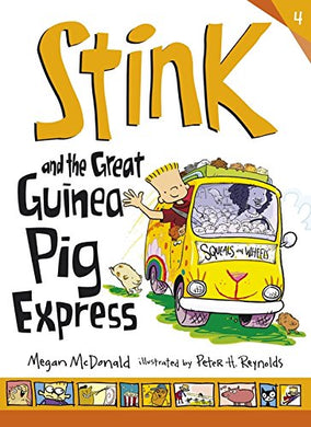 Stink and the Great Guinea Pig Express