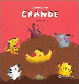 Cuando sea grande