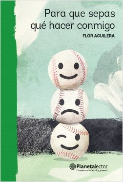 Para que sepas qué hacer conmigo