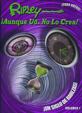 ¡Aunque Ud. No Lo Crea! ¡Un Mundo De Perezas! Volumen 1